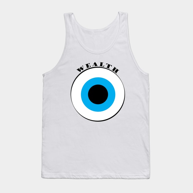 Evil Eye, Wealth Tank Top by DickinsonDesign